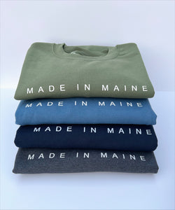 Made in Maine Crewneck *Pre-Order*