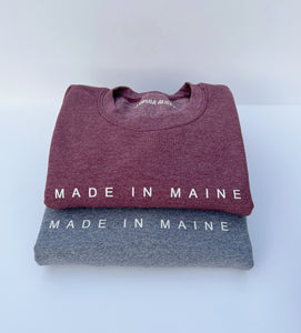 Made in Maine Crewneck *Pre-Order*